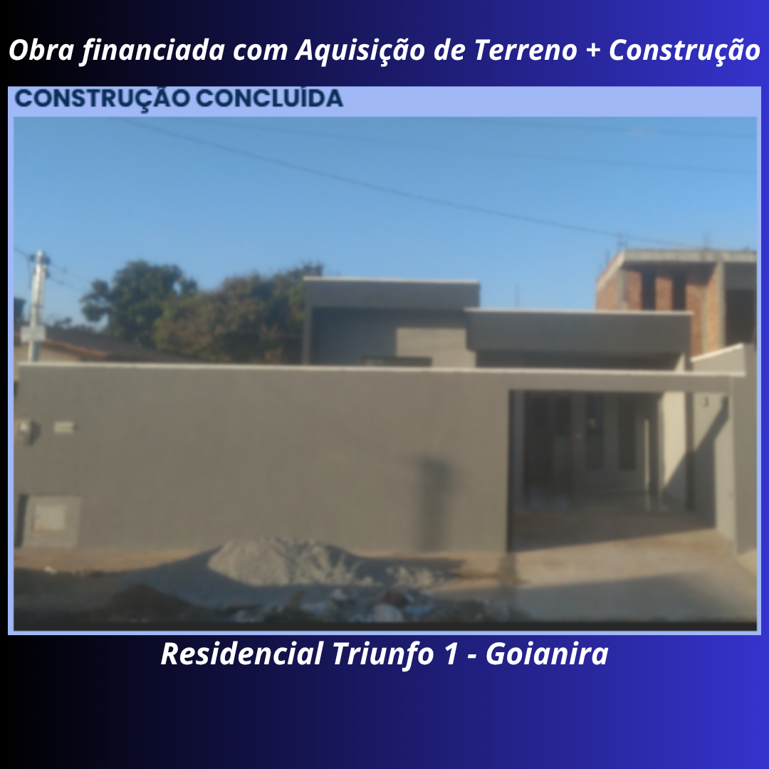 Construção concluída no Residencial Triunfo 1, Goianira